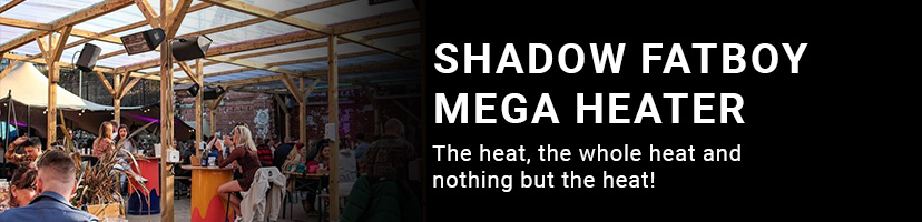 Shadow Fatboy Mega heat patio heater banner